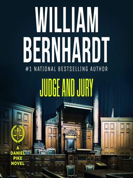 Title details for Judge and Jury by William Bernhardt - Available